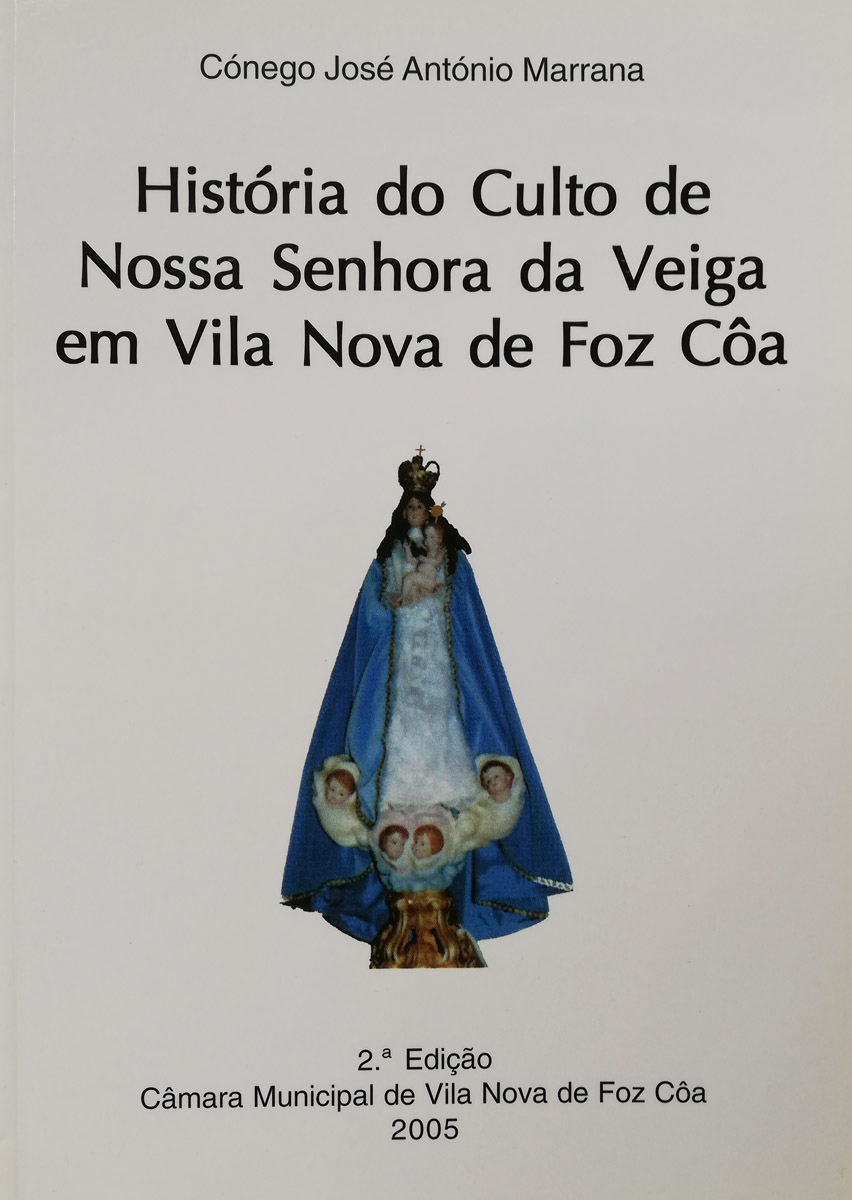 História do Culto de Nossa Senhora da Veiga
